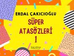 Süper Atasözleri 1