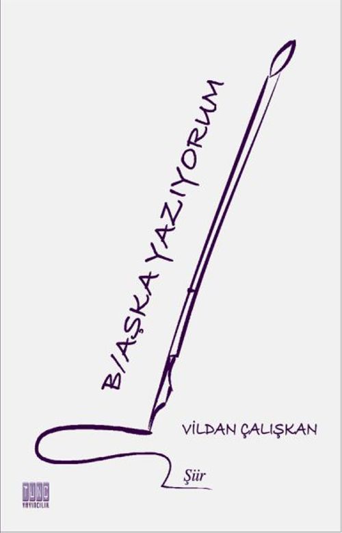 Başka Yazıyorum