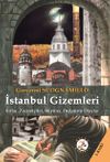 İstanbul Gizemleri / Sırlar, Ziyaret&ccedil;iler, B&uuml;y&uuml;ler, Doğa&uuml;st&uuml; Olaylar