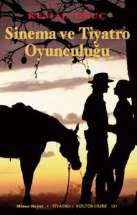 Sinema ve Tiyatro Oyunculuğu