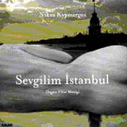 Sevgilim İstanbul & Özgün Film Müziği