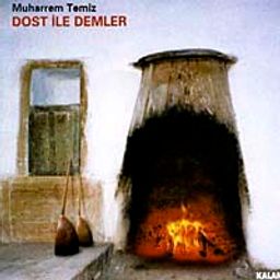 Dost İle Demler