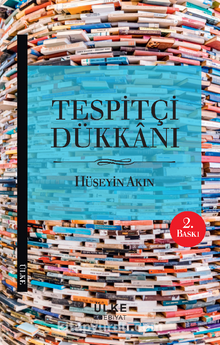 Tespitçi Dükkanı - Hüseyin Akın