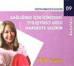 Sağlığınız İçin İçinizdeki İyileştirici Gücü Harekete Geçirin (Cd)
