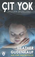 Çıt Yok & Sessizlik Ölümcüldür