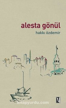 Alesta Gönül - Hakkı Özdemir