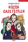 K&uuml;&ccedil;&uuml;k Gazeteciler