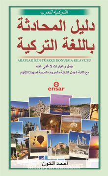 Araplar İçin Türkçe Konuşma Kılavuzu - Ahmet Altun