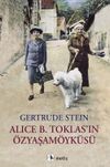 Alice B. Toklas'ın &Ouml;zyaşam&ouml;yk&uuml;s&uuml;