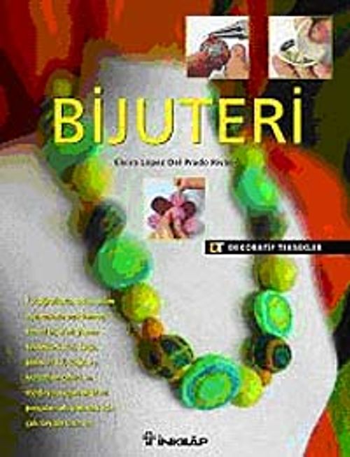 Bijuteri & Dekoratif Teknikler