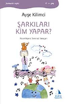 Şarkıları Kim Yapar?