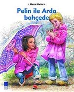Pelin ile Arda Bahçede