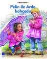 Pelin ile Arda Bahçede