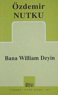 Bana William Deyin