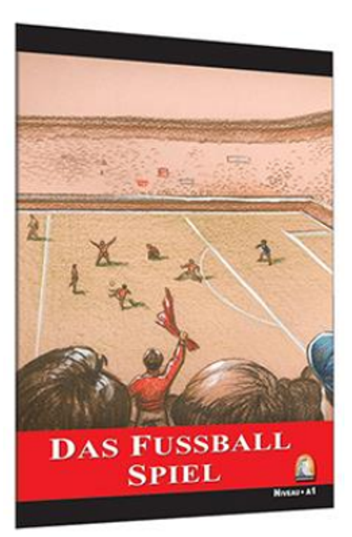 Das Fussball Spiel (Seviye 1) (Almanca Hikaye)