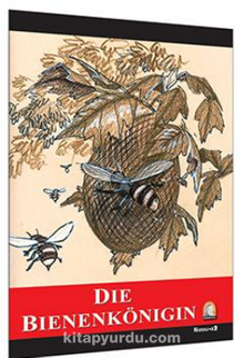 Die Bienenkönigen / Seviye 2 - Brothers Grimm