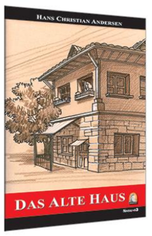 Das Alte Haus / Seviye 3 (Almanca Hikaye)
