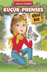 Küçük Prenses Çilli Kız