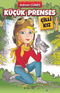 Küçük Prenses Çilli Kız