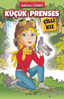 Küçük Prenses Çilli Kız
