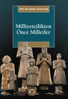 Milliyet&ccedil;ilikten &Ouml;nce Milletler