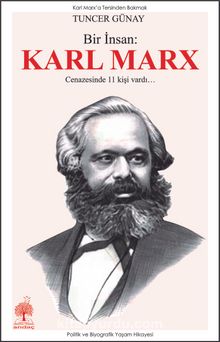 Bir İnsan: Karl Marx 