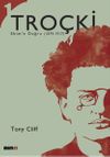 Tro&ccedil;ki Cilt 1: Ekim'e Doğru (1879-1917)