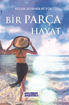 Bir Parça Hayat