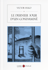 Le Dernier Jour D'un Condamne