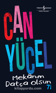 Mekanım Datça Olsun - Can Yücel