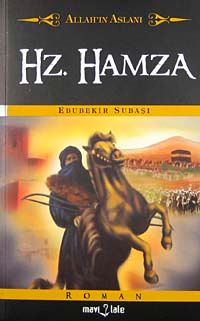 Allah'ın Aslanı Hz. Hamza (Cep Boy)