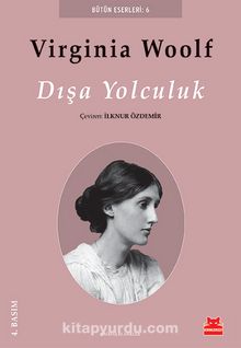 Dışa Yolculuk - Virginia Woolf
