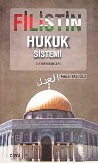 Filistin Hukuk Sistemi & Din Mahkemeleri