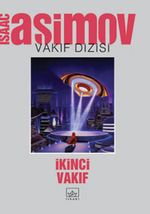İkinci Vakıf/Vakıf Dizisi 4
