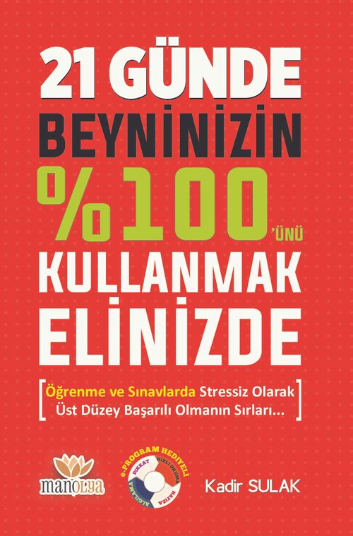 21 Günde Beyninizin %100'ünü Kullanmak Elinizde