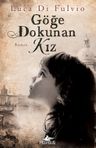 Göğe Dokunan Kız
