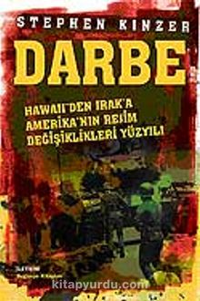 Darbe - Stephen Kinzer