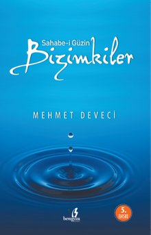 Sahabe-i Güzin Bizimkiler