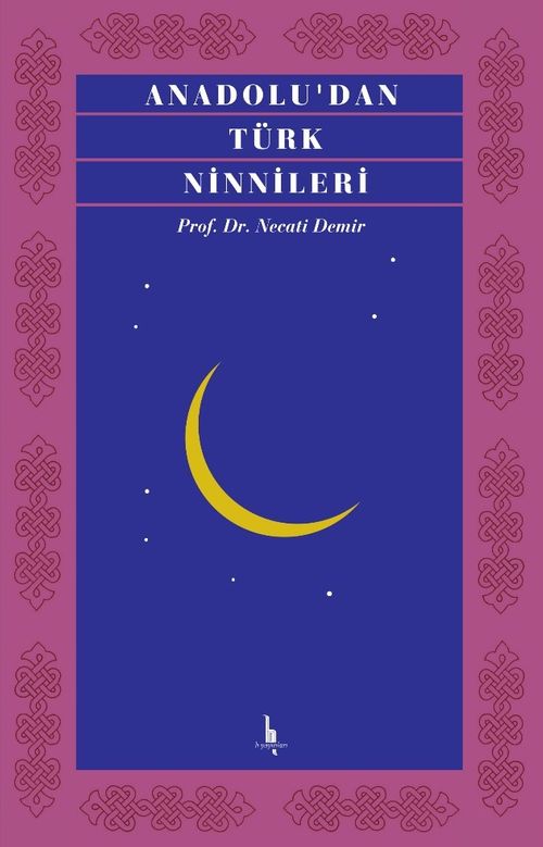 Anadolu'dan Türk Ninnileri