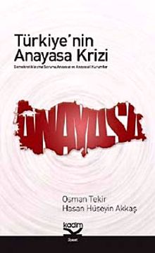 Türkiye'nin Anayasa Krizi