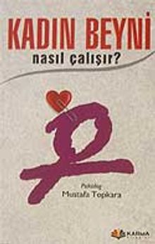 Kadın Beyni Nasıl Çalışır?