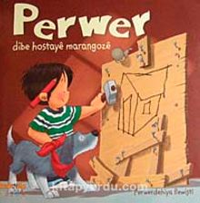 Perwer Dibe Hostaye Marangoze - Perwerdehiya Rewişti