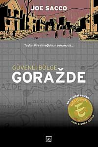 Güvenli Bölge Gorazde & Doğu Bosna'da Savaş (1992-1995)