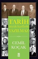 Tarih Büyük Harflerle Yazılmaz
