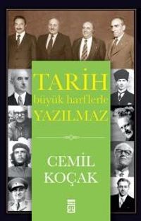 Tarih Büyük Harflerle Yazılmaz