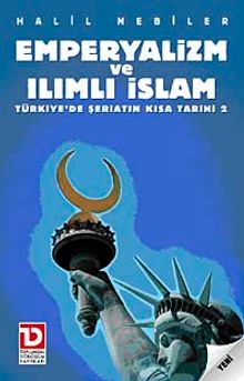 Emperyalizm ve Ilımlı İslam