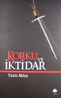 Korku Ve İktidar