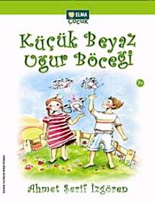 Küçük Beyaz Uğur Böceği - Ahmet Şerif İzgören