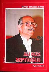 Ali Rıza Septioğlu & Devlet Olmadan Olamaz