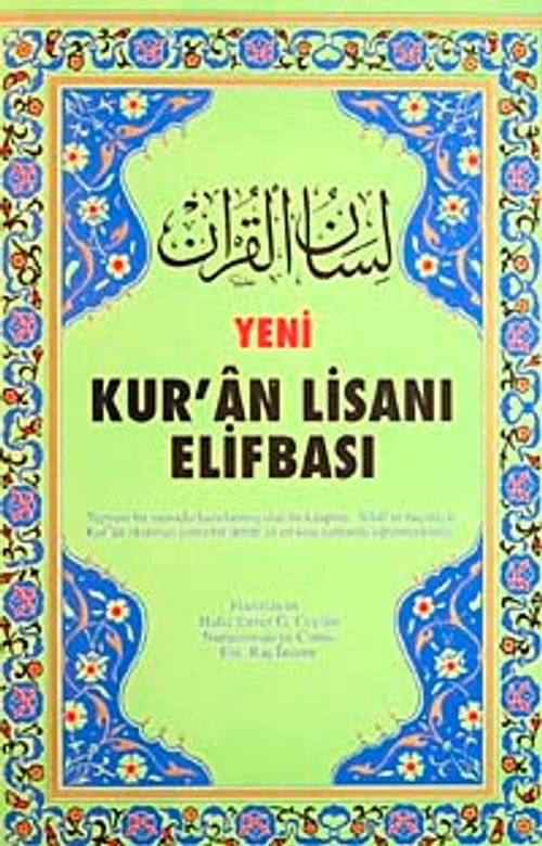Yeni Kur'an Lisanı Elifbası